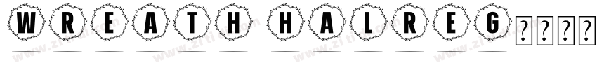 Wreath HalReg字体转换